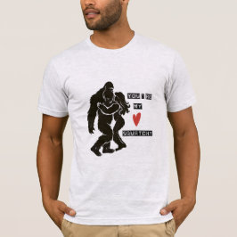 ビッグフットとラブラブなペア "あなたは私のスキャッチー" Tシャツ