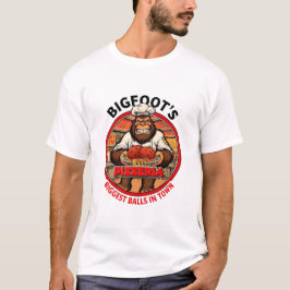 ビッグフットのピザeria最大のボールがこの街一番 tシャツ