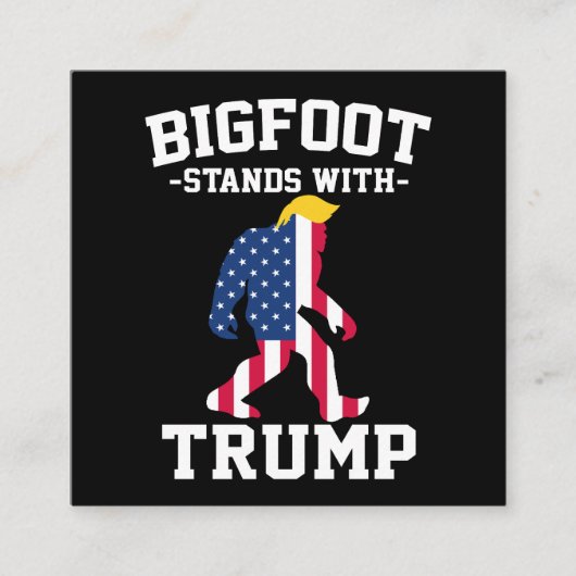 ビッグフットはトランプ2024選挙で立つ スクエア名刺 (正面)