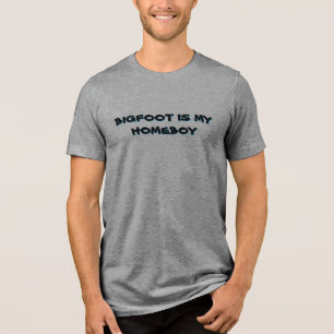 ビッグフットは私のホームボーイ トライブレンドＴシャツ