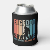 ビッグフットは私を見たが誰も彼信じを見た 缶クーラー (缶正面)