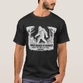 ビッグフット 自分を信じて Funny Sasquatch Tシャツ (正面)