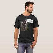 ビッグフット - "隠れるから探して..." Tシャツ (正面フル)