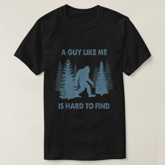 ビッグフット A Guy Like Me 森のデザイン Tシャツ (デザイン正面)