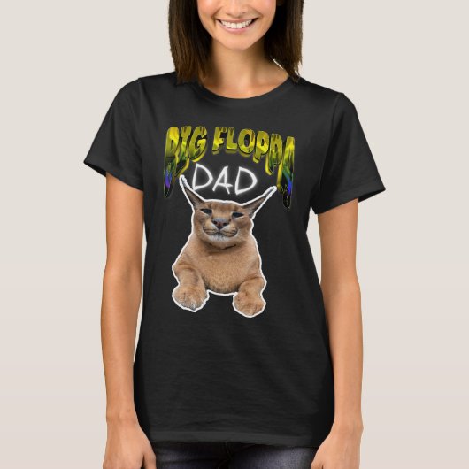 ビッグフロッパパパミーム猫 Tシャツ (正面)