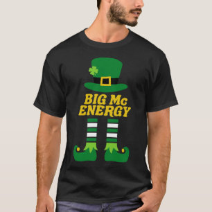 ビッグマックエナジーアイリッシュラストネームSt patricks day Tシャツ