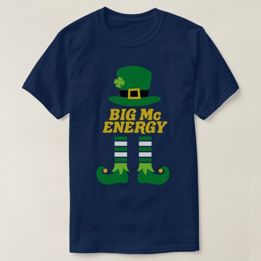 ビッグマックエナジーアイリッシュラストネームSt patricks day Tシャツ (デザイン正面)