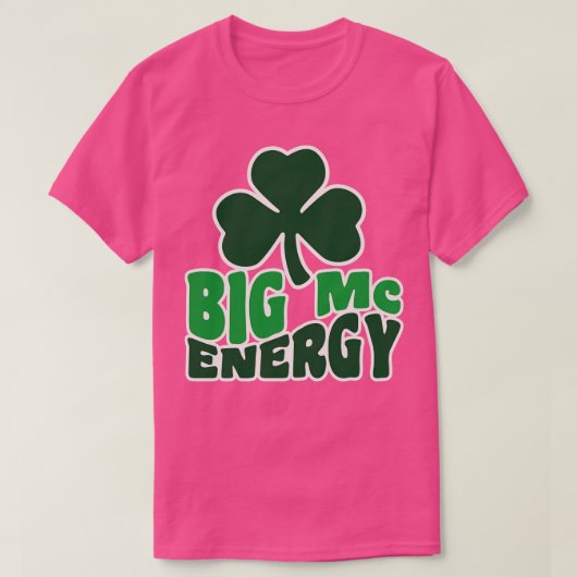 ビッグマックエナジーSt patricks dayアイリッシュラストネームスタ Tシャツ (デザイン正面)