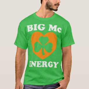 ビッグマックエナジーSt patricks dayアイリッシュラストネームスタ Tシャツ