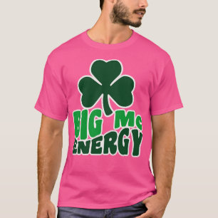 ビッグマックエナジーSt patricks dayアイリッシュラストネームスタ Tシャツ