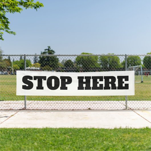 ビッグ屋外ストップここビジネスカスタム 横断幕 (インサイチュ)