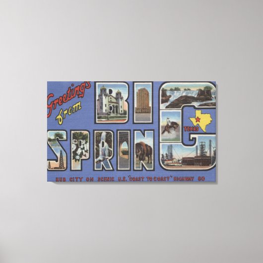 ビッグ春,テキサス州 – ラージレターシーン キャンバスプリント (正面)