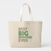 ビッグ最高のブラザーBro Ever年上の兄弟姉妹ギフトおもしろい ラージトートバッグ (裏面)