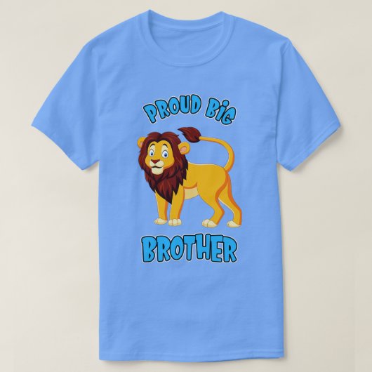 ビッグ誇りを持ったブラザーライオンヤング兄弟姉妹 Tシャツ (デザイン正面)