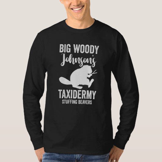 ビッグ・ウッディ・ジョンソンの剥製の詰め物 Tシャツ (正面)