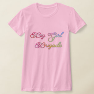 ビッグ・ガール旅団 Tシャツ