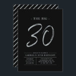 ビッグ・サーティ |シルバー&ブラック30th誕生日パーティー 招待状<br><div class="desc">こ祝の30歳の誕生日のパーティの招待状とスタイリッシュお前の特別な日。このデザインは、黒と銀のカラーコンボでクリーンなレイアウトを備えたブラシスクリプト「The Big 30」を備えている。私のショップBaraBomDesignでは、より多くのデザインやパーティーの供給が利用可能である。</div>