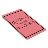 ビッグ・ドリームスは小さなステップで始まるブラックレタリング マグネット (右側)