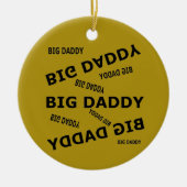 ビッグ・パパ！セラミックオーナメント セラミックオーナメント (正面)