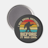 ビッグ・フットになる前から社会的に距離を置カッコいいいていた マグネット (正面/裏面)