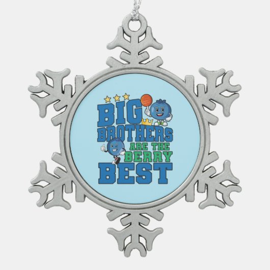 ビッグ・ブラザーズはベリ最高のー- Blueberry Pun スノーフレークピューターオーナメント (正面)