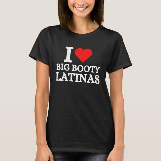 ビッグ・ブーティ・ラティナスが大好き Tシャツ (正面)