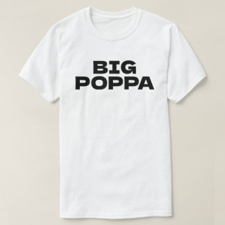 ビッグ・ポッパ2 Tシャツ