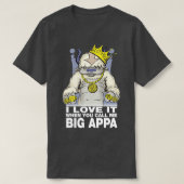 ビッグAppaギフトハロウィーンって呼ばれたら大好き Tシャツ (デザイン正面)