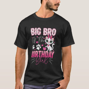 ビッグBroの誕生日ガールキャット子猫ファミリーマック Tシャツ