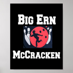 ビッグErn MccrackenキングおもしろいピンボーリングTシャツ ポスター