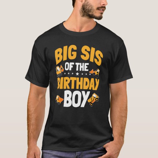 ビッグSisの誕生日ボーイ建築ワーカーBd Tシャツ (正面)