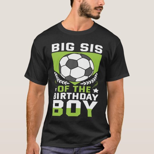 ビッグSis of the誕生日ボーイサッカー選手Bday Tea Tシャツ (正面)