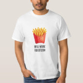 ビットコインで働きます (白) Tシャツ (正面)