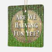 ビットコインハーヴィングイベント セラミックオーナメント (左)