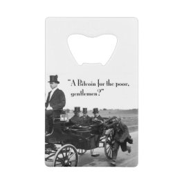 ビットコイン乞食 クレジットカード栓抜き