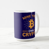 ビットコイン採掘 Mine+Your+Own+Crypto BTC コーヒーマグカップ (正面右)