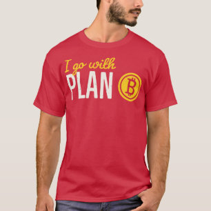 ビットコイン計画B暗号投資家ビットコイン資金 Tシャツ