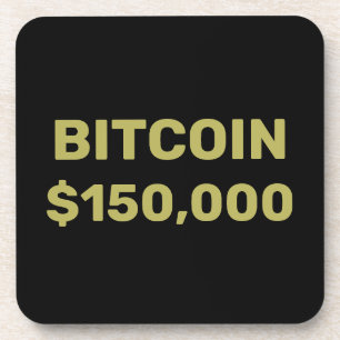 ビットコイン15万ドル到達のお祝い コースター