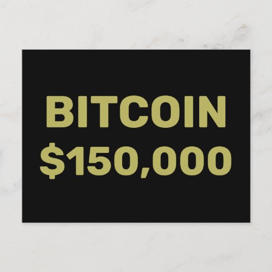 ビットコイン15万ドル到達のお祝い ポストカード (正面)