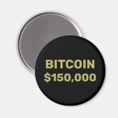 ビットコイン15万ドル到達のお祝い マグネット (正面/裏面)