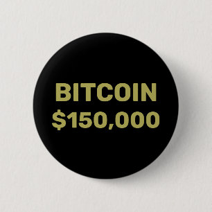 ビットコイン15万ドル到達のお祝い 缶バッジ