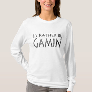 ビデオゲームおよび賭博-私はむしろ賭博2です Tシャツ