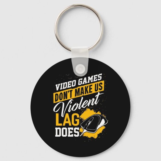 ビデオゲームがゲーマーの遅延を生じない キーホルダー (正面)