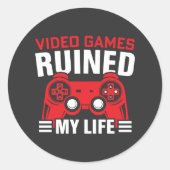 ビデオゲームが私の人生を台無し，ゲーマーの人生 ラウンドシール (正面)