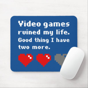 ビデオゲームで私の人生は台無しになった マウスパッド