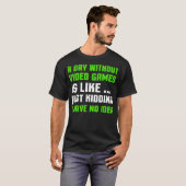 ビデオゲームなしの日Tシャツビデオおもしろいゲーム Tシャツ (正面フル)