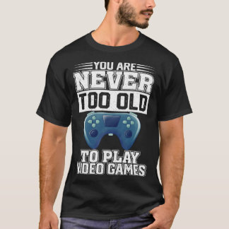 ビデオゲームのゲームに遊は古すぎない Tシャツ