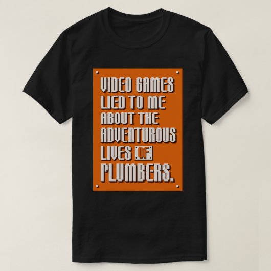 ビデオゲームの嘘 Tシャツ (デザイン正面)