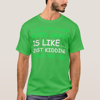 ビデオゲームの無おもしろい日 – 1 Tシャツ