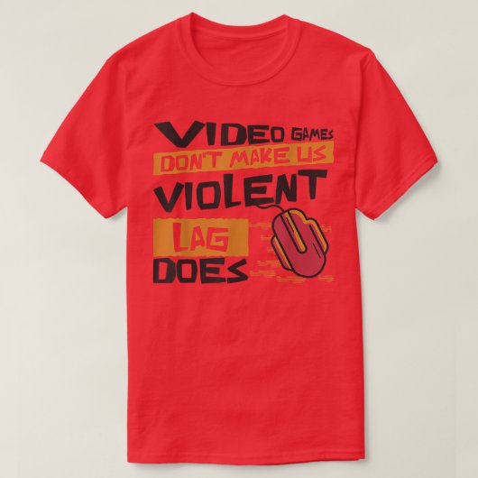 ビデオゲームは私たちに暴力的な遅れを作らないおもしろいG Tシャツ (デザイン正面)